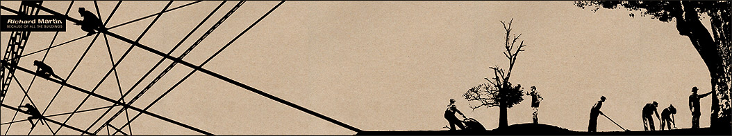 Richard Martin - Because of all the Buildings